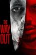 The Way Out (2022)