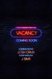 Vacancy (2017)