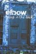 Elbow - Asleep in the Back (2009)