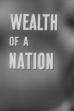 Wealth of a Nation (1964)