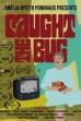 Caught The Bug (2023)
