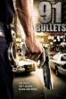 91 Bullets in a Minute (2014)