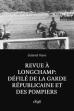 Revue à Longchamp: Défilé de la Garde Républicaine et des pompiers (1900)