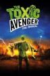 The Toxic Avenger: The Musical (2018)
