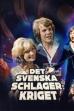 Det svenska schlagerkriget (2024)