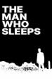 The Man Who Sleeps (1974)