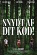 Snydt af dit kød! (2022)
