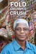 Fold Crumple Crush: The Art of El Anatsui (2010)