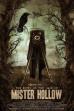 The Facts in the Case of Mister Hollow (2008)