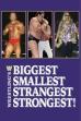 Wrestling's Biggest, Smallest, Strangest, Strongest! (1985)
