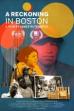 A Reckoning in Boston (2021)
