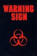 Warning Sign (1985)