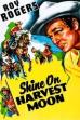 Shine On Harvest Moon (1938)