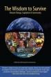 The Wisdom to Survive: Climate Change, Capitalism & Community (2013)