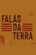 Falas da Terra (2021)