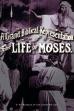 The Life of Moses (1909)