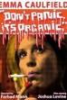 Don't Panic It's Organic (2013)