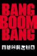 Bang, Boom, Bang (1999)