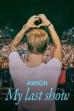 Avicii - My Last Show (2024)