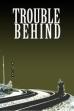 Trouble Behind (1991)
