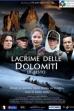 Tears of the Sexten Dolomites (2014)