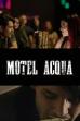 Motel Acqua (2018)