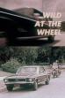 Wild at the Wheel (1973)