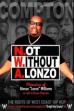 N.W.A.: Not Without Alonzo (2025)