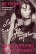 Let’s Spend the Night Together: Confessions of Rock’s Greatest Groupies (2010)