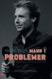 Mikael Wulff - Mand i problemer (2013)