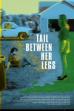 Tail Between Her Legs (2023)