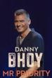 Danny Bhoy: Mr Priority (2024)