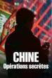 Chine : Opérations secrètes (2024)