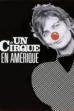 The Cirque: An American Odyssey (1989)