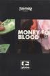 Money for Blood (2007)
