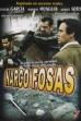 Narcofosas (2007)