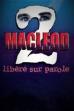 MacLeod 2: Libéré sur parole (2004)