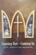Coming Out: Coming In - Faith, Identity and Belonging (2005)
