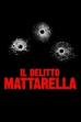 Il delitto Mattarella (2020)