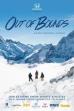 Out of Bounds: An Epic Mountain Journey (2019)