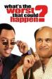 What's the Worst That Could Happen? (2001)
