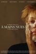 À Mains Nues (2023)