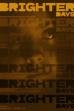 Brighter Days (2024)