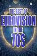 The Best of Eurovision in the 70s (2025)