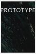 PROTOTYPE (2017)