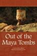 Out of the Maya Tombs ()