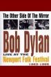 The Other Side of the Mirror: Bob Dylan: Live at the Newport Folk Festival (2007)