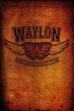 Waylon Jennings - The Lost Outlaw Performance (1978)