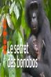La vie cachée des bonobos (2019)