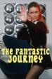 The Fantastic Journey (1977)